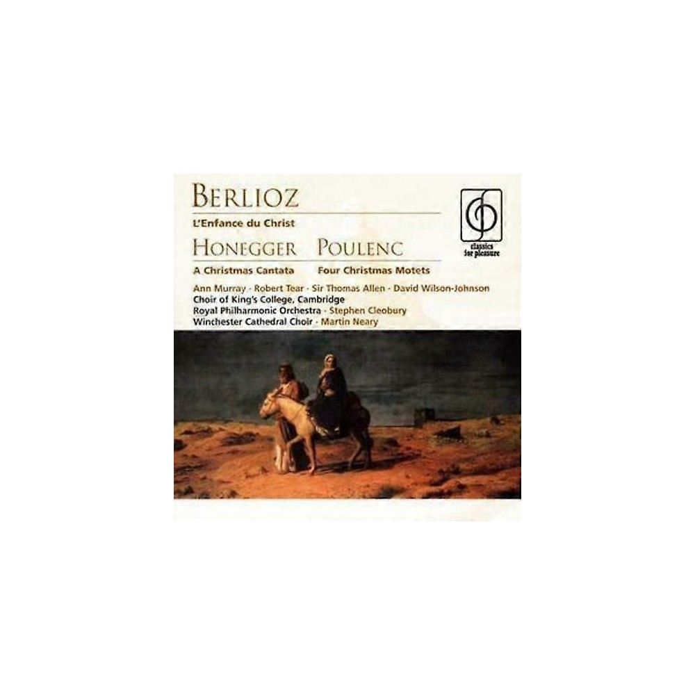 BERLIOZ - Cleobury - L'enfance du Christ op.25..